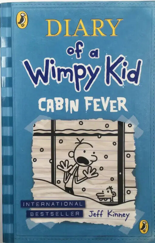 Diary of a wimpy kid :cabin fever
