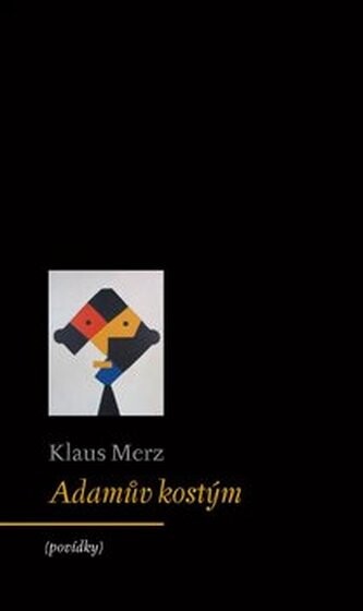 Adamův kostým :[(povídky)]
