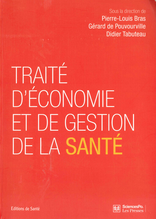 Traité d'économie et de gestion de la santé