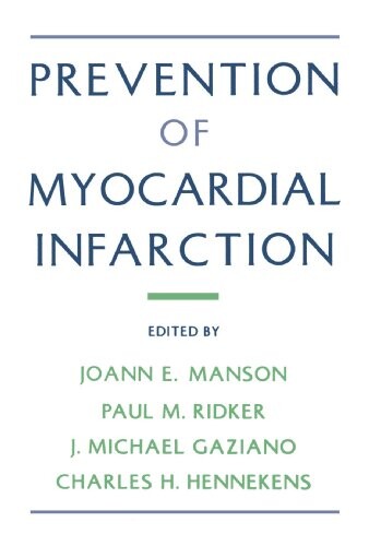 Prevention of Myocardial Infarction
