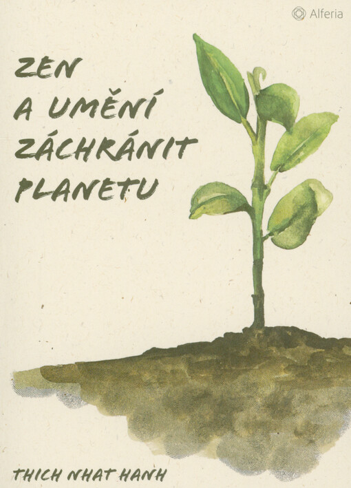 Zen a umění zachránit planetu