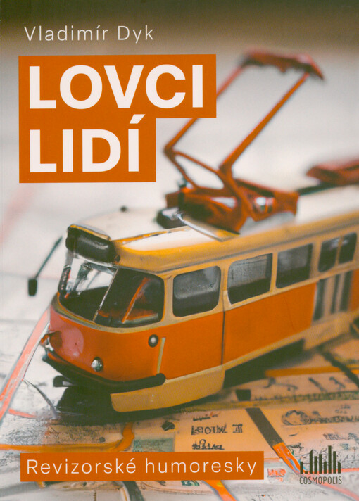 Lovci lidí : revizorské humoresky