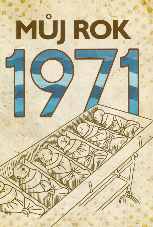Můj rok 1971