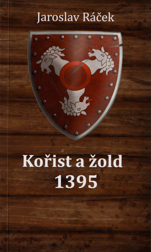 Kořist a žold 1395