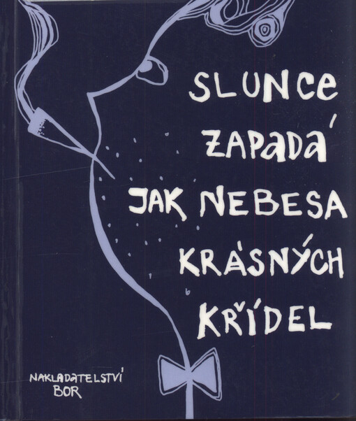 Slunce zapadá jak nebesa krásných křídel