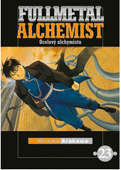 Fullmetal Alchemist = Ocelový alchymista. 23  (odkaz v elektronickém katalogu)