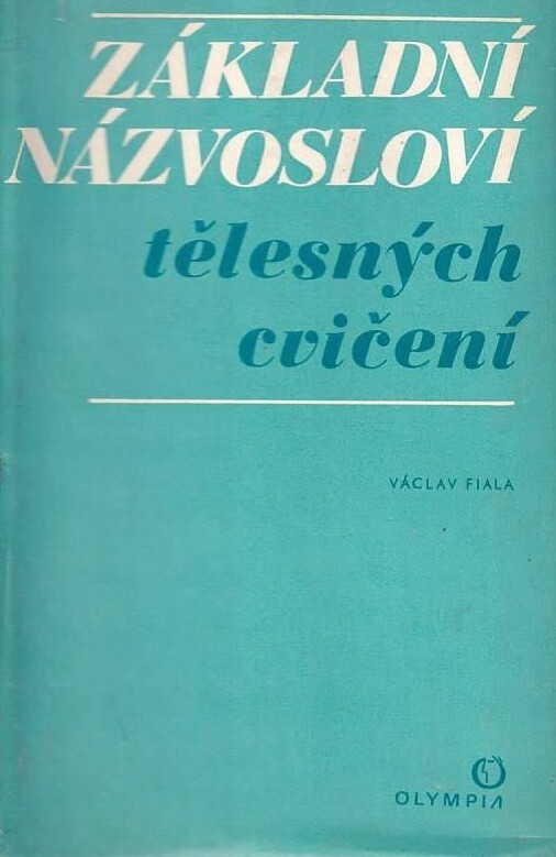 Základní názvosloví tělesných cvičení