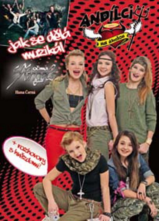 Andílci za školou :očima 5Angels : super show pro teanegery + rozhovory s hvězdami!