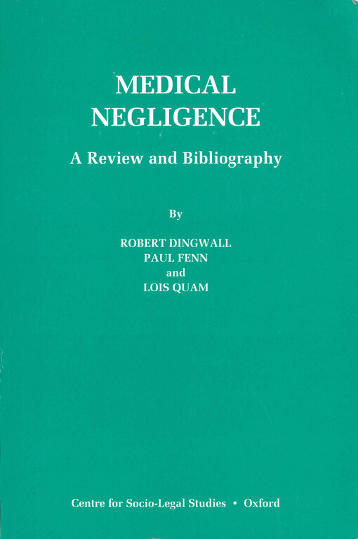 Medical negligence : a review and bibliography