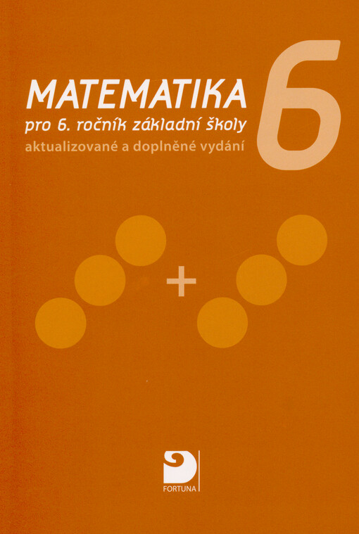 Matematika pro 6. ročník základní školy