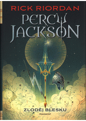 Percy Jackson. Zloděj blesku  (odkaz v elektronickém katalogu)