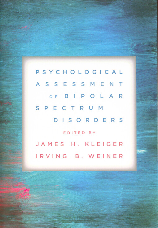 Psychological assessment of bipolar spectrum disorders