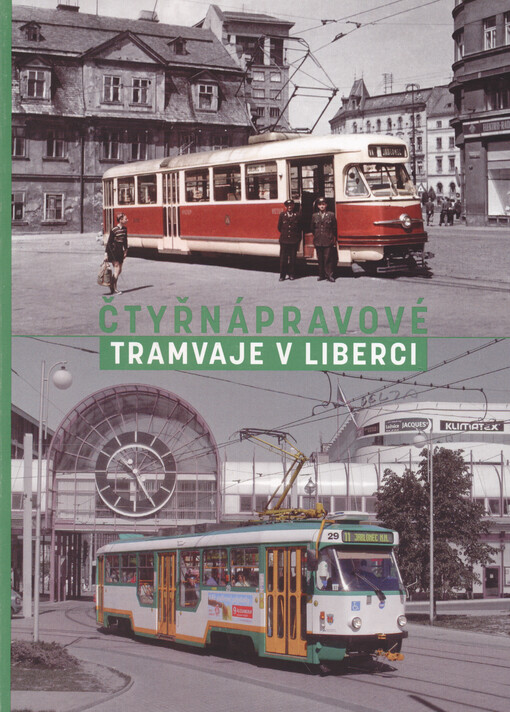 Čtyřnápravové tramvaje v Liberci