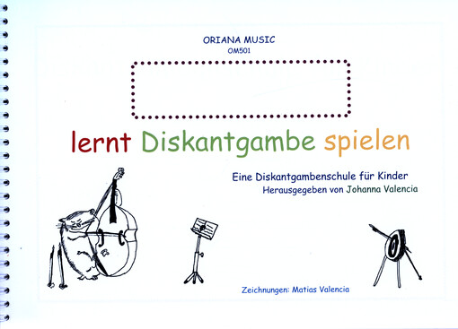 Lernt Diskantgambe spielen. Band I