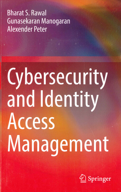 Cybersecurity and identity access management