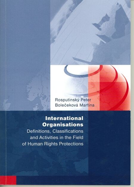 International organisations :definitions, classifications and activities in the field of human rights protection