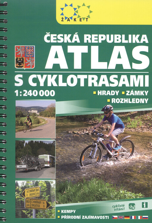 Atlas s cyklotrasami : Česká republika 1:240 000