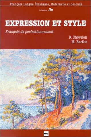 Expression Et Style (French Edition)