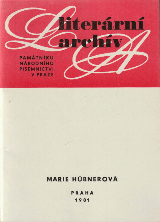 Marie Hübnerová (1865-1931) : Písemná pozůstalost