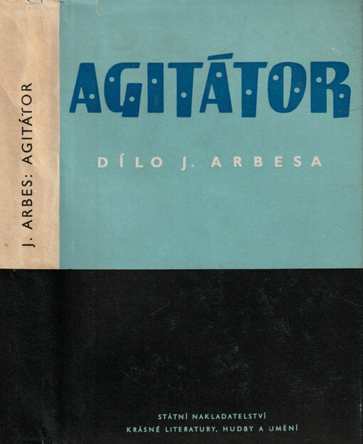 Agitátor : (Román ženského srdce)