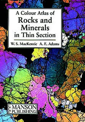 Colour Atlas of Rocks and Minerals in Thin Section Hb