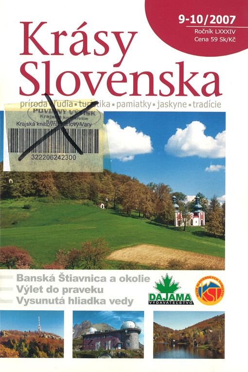 Krásy Slovenska : príroda, lúdia, turistika, pamiatky, tradície, jaskyne