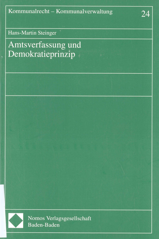 Amtsverfassung und Demokratieprinzip