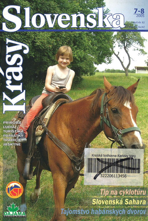 Krásy Slovenska : príroda, lúdia, turistika, pamiatky, tradície, jaskyne