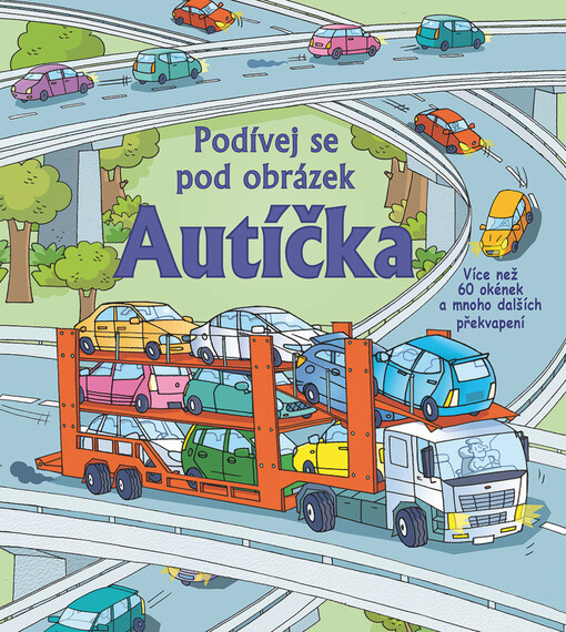 Autíčka :podívej se pod obrázek