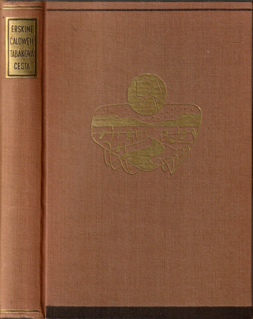 Tabáková cesta :román