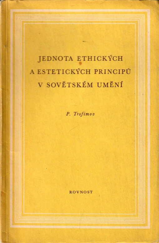 Jednota ethických a estetických principů v sovětském umění