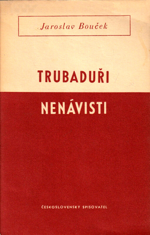 Trubaduři nenávisti : Studie o současné západní úpadkové literatuře