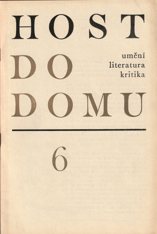 Host do domu : měsíčník pro literaturu, umění a kritiku