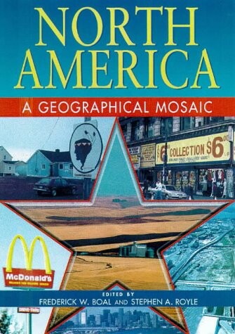 North America : a geographical mosaic