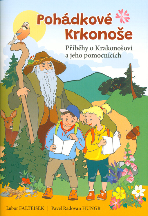 Pohádkové Krkonoše. Příběhy o Krakonošovi a jeho pomocnících