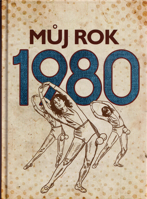 Můj rok 1980