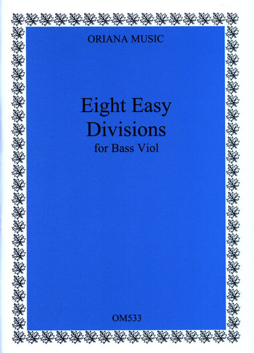 Eight Easy Divisions for Bass Viol