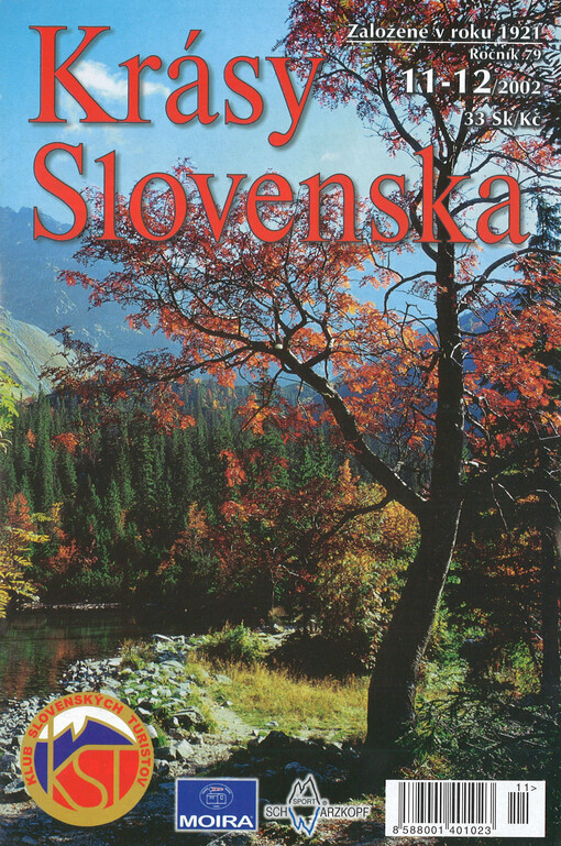 Krásy Slovenska : príroda, lúdia, turistika, pamiatky, tradície, jaskyne