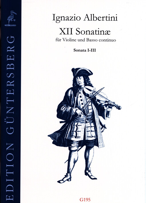 XII Sonatinæ : Sonatine I-III für Violine