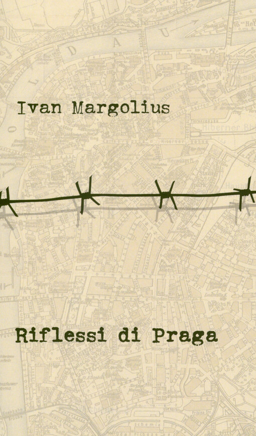 Riflessi di Praga : viaggi attraverso il XX secolo