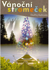 Vánoční stromeček  (odkaz v elektronickém katalogu)