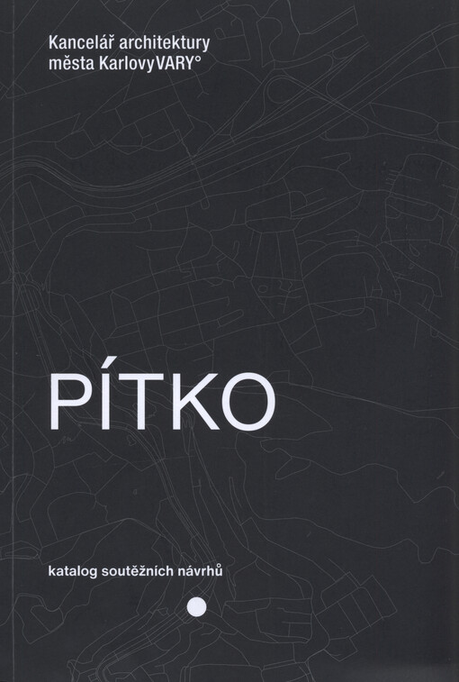 Pitný stojan před Vřídelní kolonádou v Karlových Varech : architektonicko-výtvarná otevřená jednofázová soutěž o návrh : katalog soutěžních návrhů