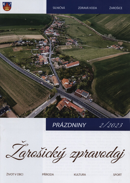 Žarošický zpravodaj : Silničná, Zdravá Voda, Žarošice