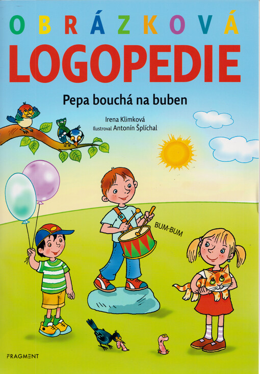 Obrázková logopedie : Pepa bouchá na buben