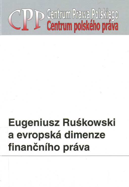 Eugeniusz Ruśkowski a evropská dimenze finančního práva