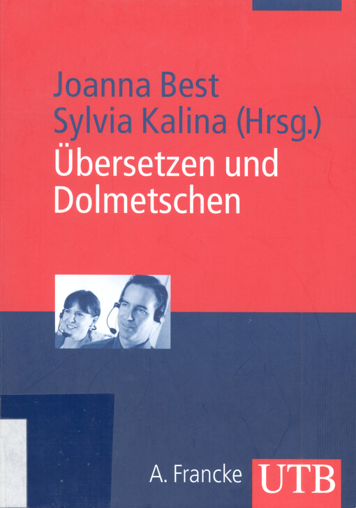 Übersetzen und Dolmetschen : eine Orientierungshilfe