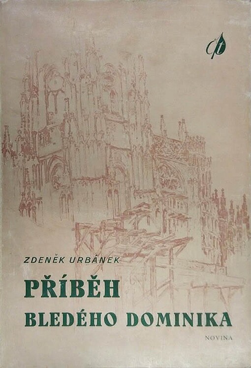 Příběh bledého  Dominika :román