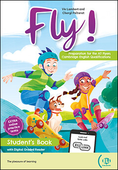 Fly! : preparation for the A2 flyers Cambridge English qualifications. Student's book