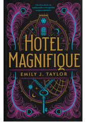 Hotel Magnifique  (odkaz v elektronickém katalogu)