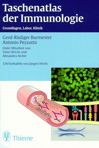 Taschenatlas der Immunologie. Grundlagen, Labor, Klinik.